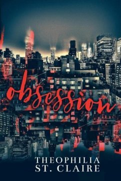 Obsession - St. Claire, Theophilia