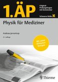 1. ÄP Physik für Mediziner 1. ÄP Physik für Mediziner
