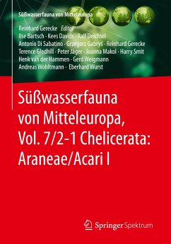 Süßwasserfauna von Mitteleuropa, Vol. 7/2-1 Chelicerata: Araneae/Acari I - Bartsch, Ilse;Davids, Kees;Deichsel, Ralf