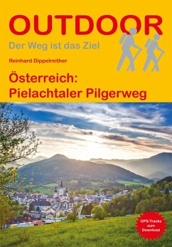 Österreich: Pielachtaler Pilgerweg - Dippelreither, Reinhard