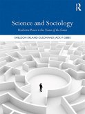 Science and Sociology (eBook, ePUB) Science and Sociology (eBook, ePUB)