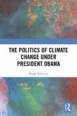 The Politics of Climate Change under President Obama (eBook, ePUB)