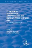 Comparative Development Experiences of Sub-Saharan Africa and East Asia (eBook, PDF)