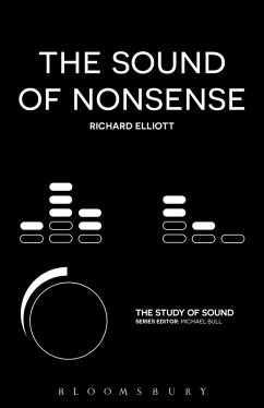 The Sound of Nonsense (eBook, ePUB) - Elliott, Richard