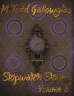 Stopwatch Stories Vol 8 (eBook, ePUB) - Gallowglas, Michael
