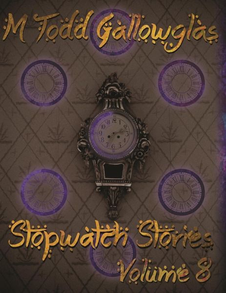 Stopwatch Stories Vol 8 (eBook, ePUB) Stopwatch Stories Vol 8 (eBook, ePUB)
