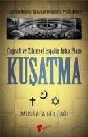 Kusatma - Güldagi, Mustafa