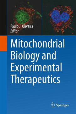 Mitochondrial Biology and Experimental Therapeutics