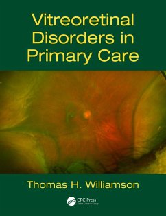 Vitreoretinal Disorders in Primary Care (eBook, ePUB) - Williamson, Thomas H.