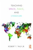 Teaching Space, Place, and Literature (eBook, ePUB)