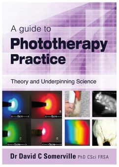 guide to Phototherapy Practice (eBook, ePUB) - C Somerville, David