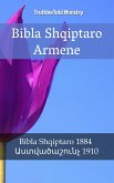 Bibla Shqiptaro Armene (eBook, ePUB)