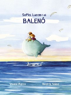 SOFIA, LUCAS I EL BALENO