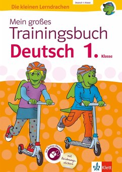 Mein großes Trainingsbuch Deutsch 1. Klasse. Mit Online-Übungen und Belohnungsstickern