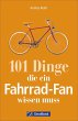 101 Dinge, die ein Fahrrad-Fan wissen... - Bild 1