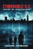 House of Nightmares / Cyberworld Bd.2 House of Nightmares / Cyberworld Bd.2