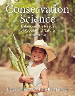 Conservation Science: Balancing the Needs of People and Nature - Marvier, Michelle; Kareiva, Peter M.