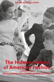 The Hidden History of American Fashion (eBook, ePUB)