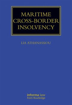 Maritime Cross-Border Insolvency (eBook, PDF) - Athanassiou, Lia