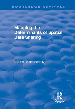 Mapping the Determinants of Spatial Data Sharing (eBook, PDF) - Wehn de Montalvo, Uta