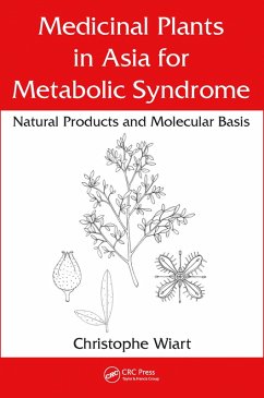 Medicinal Plants in Asia for Metabolic Syndrome (eBook, ePUB) - Wiart, Christophe