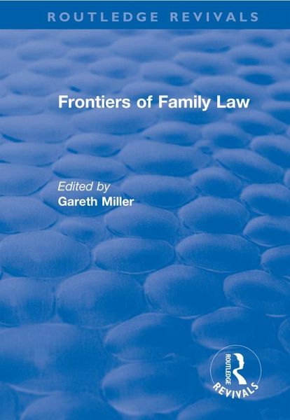 Frontiers of Family Law (eBook, ePUB) Frontiers of Family Law (eBook, ePUB)