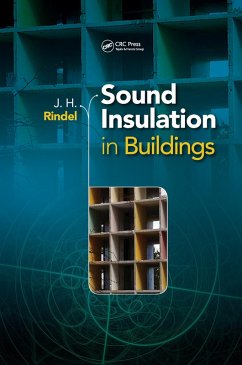 Sound Insulation in Buildings (eBook, ePUB) - Rindel, Jens Holger