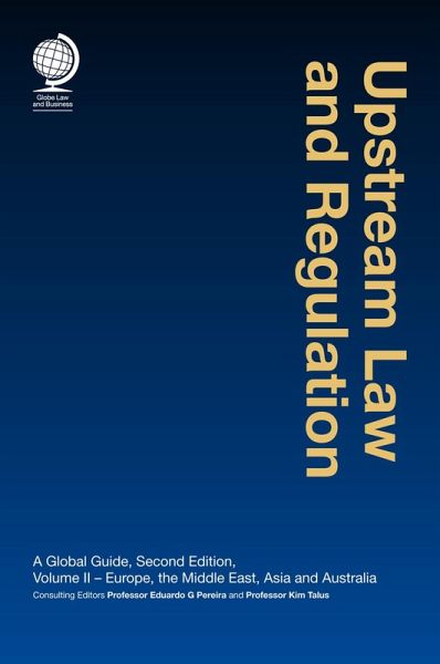 Upstream Law and Regulation (eBook, ePUB) Upstream Law and Regulation (eBook, ePUB)