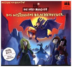Die Drei Magier - Das gestohlene Drachenfeuer - Bornstädt, Matthias von