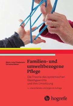 Familien- und umweltbezogene Pflege - Friedemann, Marie;Köhlen, Christina