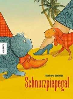 Schnurzpiepegal - Steinitz, Barbara