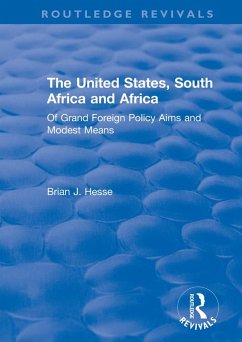 The United States, South Africa and Africa (eBook, ePUB) - Hesse, Brian J.