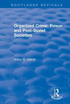 Cover Organized Crime, Prison and Post-Soviet Societies (eBook, PDF)