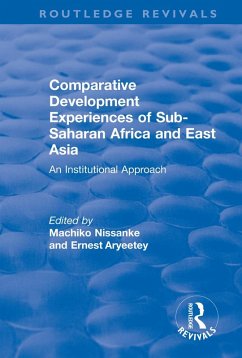 Comparative Development Experiences of Sub-Saharan Africa and East Asia (eBook, ePUB) - Aryeetey, Ernest