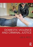 Domestic Violence and Criminal Justice (eBook, ePUB)