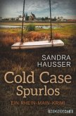 Cold Case - Spurlos / Rhein-Main-Krimi Bd.2