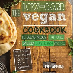 The Low Carb Vegan Cookbook - Hammond, Eva