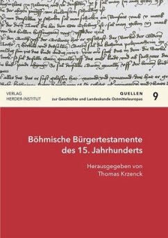 Böhmische Bürgertestamente des 15. Jahrhunderts