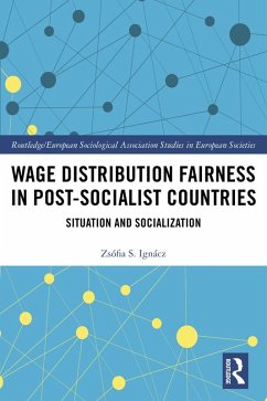 Cover Wage Distribution Fairness in Post-Socialist Countries (eBook, ePUB)