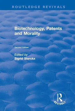 Biotechnology, Patents and Morality (eBook, PDF) - Sterckx, Sigrid