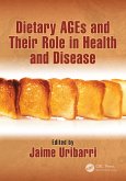 Dietary AGEs and Their Role in Health and Disease (eBook, ePUB)