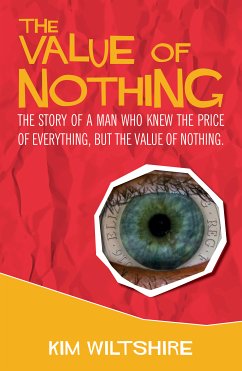 The Value of Nothing (eBook, ePUB) - Wiltshire, Kim