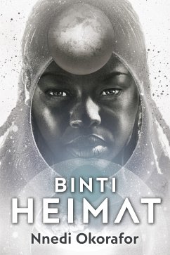 Binti 2: Heimat (eBook, ePUB) - Okorafor, Nnedi