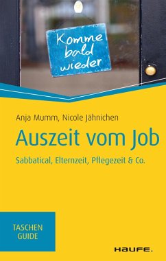 Auszeit vom Job (eBook, PDF) - Mumm, Anja; Jähnichen, Nicole