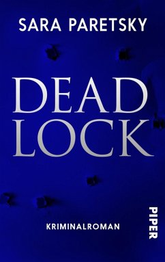 Deadlock (eBook, ePUB) - Paretsky, Sara