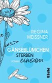 Gänseblümchen sterben einsam (eBook, ePUB)