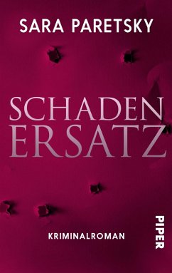 Schadenersatz (eBook, ePUB) - Paretsky, Sara