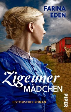 Zigeunermädchen (eBook, ePUB) - Eden, Farina