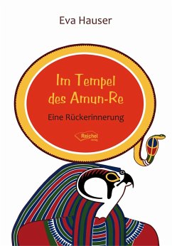 Im Tempel des Amun-Re (eBook, ePUB) - Hauser, Eva