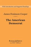 The American Democrat (Barnes & Noble Digital Library) (eBook, ePUB)